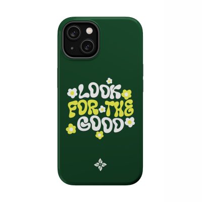 Look for the Good - iPhone 14 Case