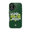 Look for the Good - iPhone 16 Case