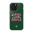 Love is simple - iPhone 15 Pro Case